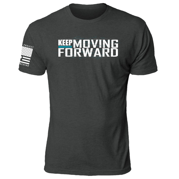Keep Moving Forward